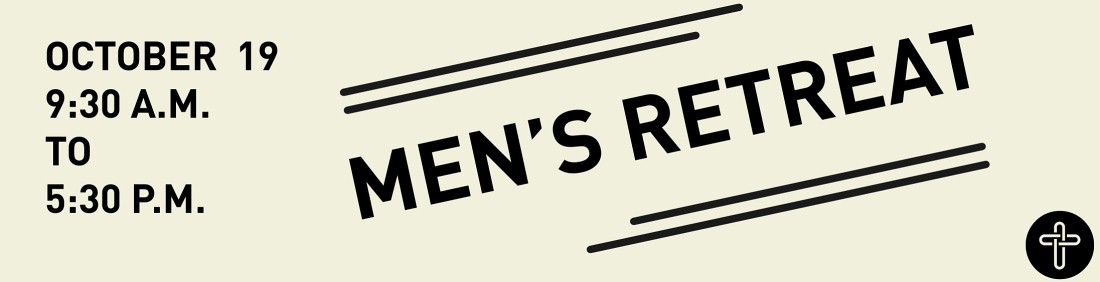 Fall 2019 Men's Retreat